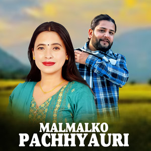 Malmalko Pachhyauri