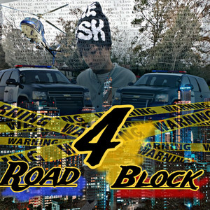 Road 4 Block (Explicit)