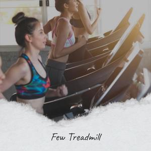 Few Treadmill