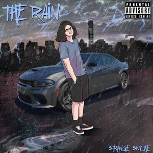 The Rain (Explicit)