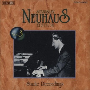 Stanislav Neuhaus Edition Vol.3