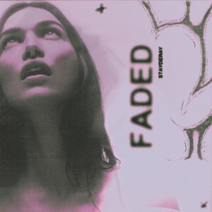 Faded (Prod. By Syde Lovell X FP Dawg)