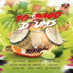 TO-BAGO DRUMS RIDDIM