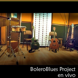 BoleroBlues Project en Vivo