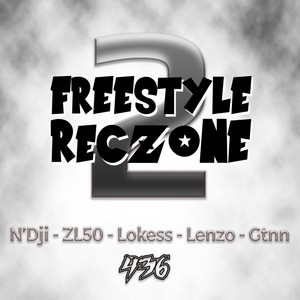 Freestyle Reczone 2 (feat. ZL50, Lokess, Lenzo & Gtnn) [Explicit]