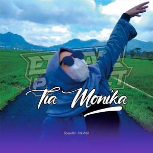 Tia Monika (Remix)