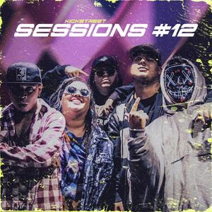 Kick Street Sessions 12 (feat. Goiko, Ginola, La Prinz & Nero Lvigi) (Explicit)