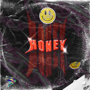 Honey (Explicit)