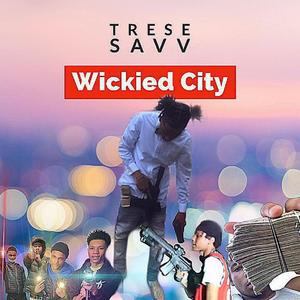 Wickied City (Explicit)