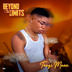 Beyond the Limits (Explicit)