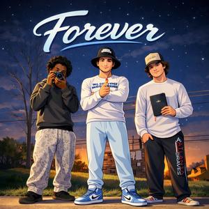 Forever (feat. sawyer & zayluv)