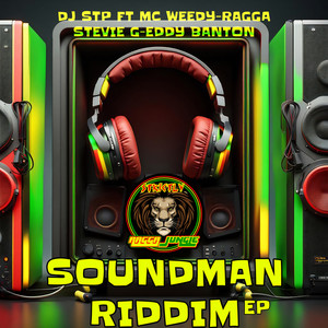 Soundman Riddim EP (Explicit)