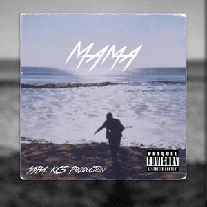Mama (Explicit)