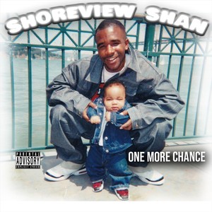 One More Chance (Explicit)
