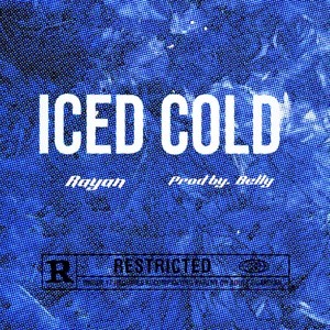 ICED COLD (Explicit)