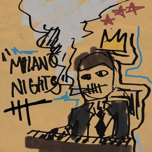 MILANO NIGHTS (feat. Henny God & Blackbrainz) (Explicit)