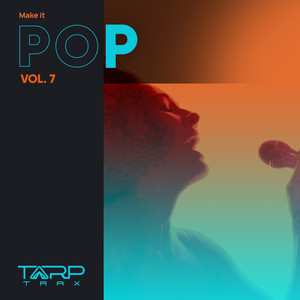 Make It Pop, Vol. 7