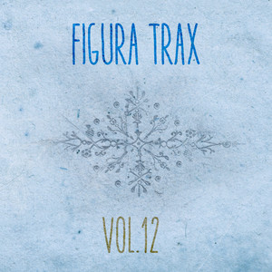 Figura Trax, Vol. 12