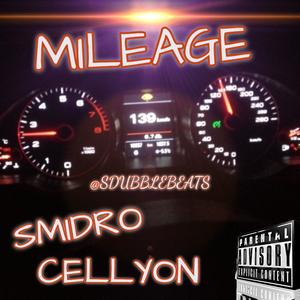 MILEAGE (feat. CELLYON) (Explicit)