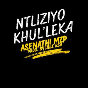 Ntliziyo khul'leka