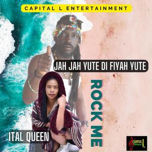 Rock me (feat. Ital Queen) (Explicit)