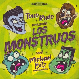 Los Monstruos (feat. Michael Bitz & Mephiskapheles)