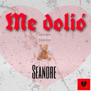 Me Dolió (Explicit)