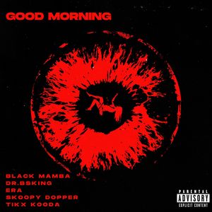 Good Morning (Explicit)