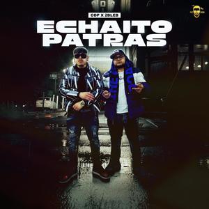 Echaito patras (feat. 2bleb) (Explicit)