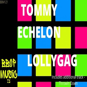 Lollygag (Explicit)