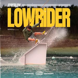 low rider (Explicit)