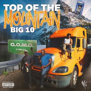 Top of the mountain (Explicit)