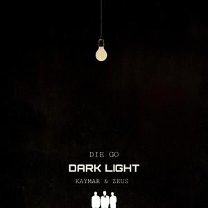 DARK LIGHT (feat. Kaymar & Zues) [Explicit]