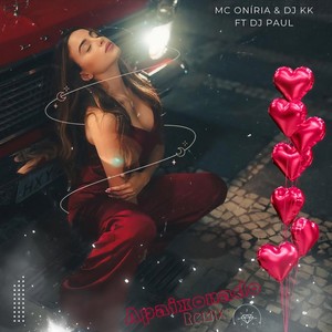 Apaixonado (Remix|feat. DJ Paul|Explicit)