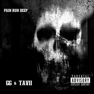 Pain run deep (feat. BTE GG) [Explicit]