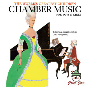 The World's Greatest Children - Chamber Music for Boys & Girls