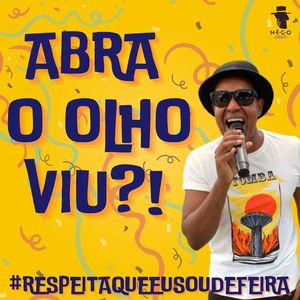 Abra o Olho Viu? (Explicit)