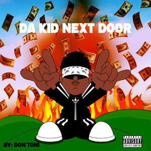 K.N.D (Da Kid Nxt Door) [Explicit]