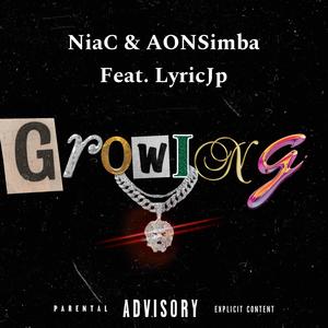 Growing (feat. Lyric Jp) [Explicit]