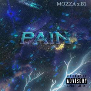 Pain (feat. Mozza) [Explicit]