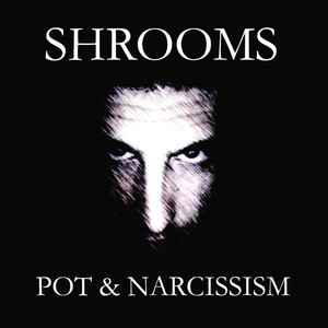 Pot & Narcissism (Explicit)