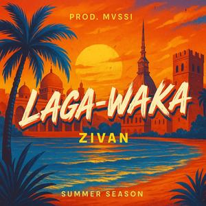 LAGA-WAKA (Explicit)