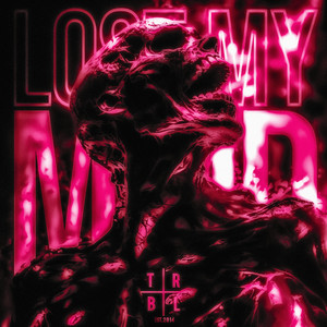 Lost My Mind