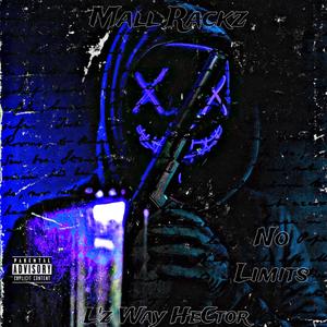 No Limits (feat. L’zWay HeCtor) (Explicit)