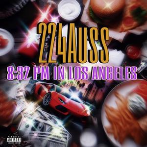 8:32 pm in Los Angeles (Explicit)