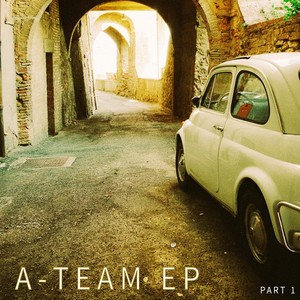 A-Team Ep Pt. 1