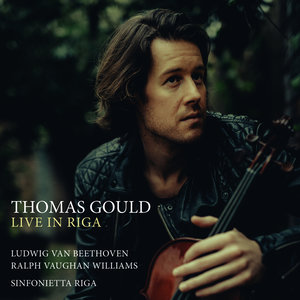 Live in Riga - Beethoven: Violin Concerto, Op.61 & Vaughan Williams: The Lark Ascending