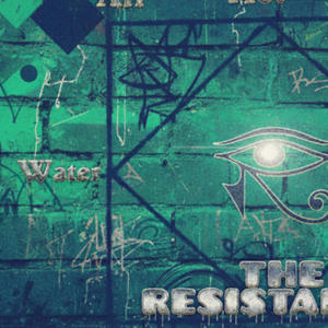 THE RESISTANCE (Explicit)