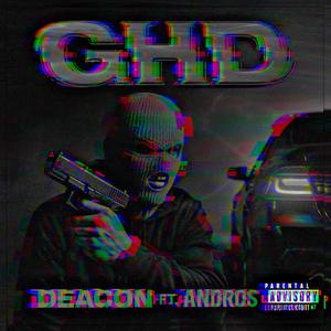 GHD (feat. Andros & OBGB) (Explicit)