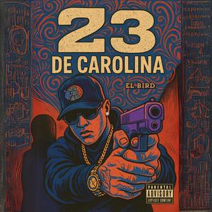 El 23 De Carolina (Explicit)